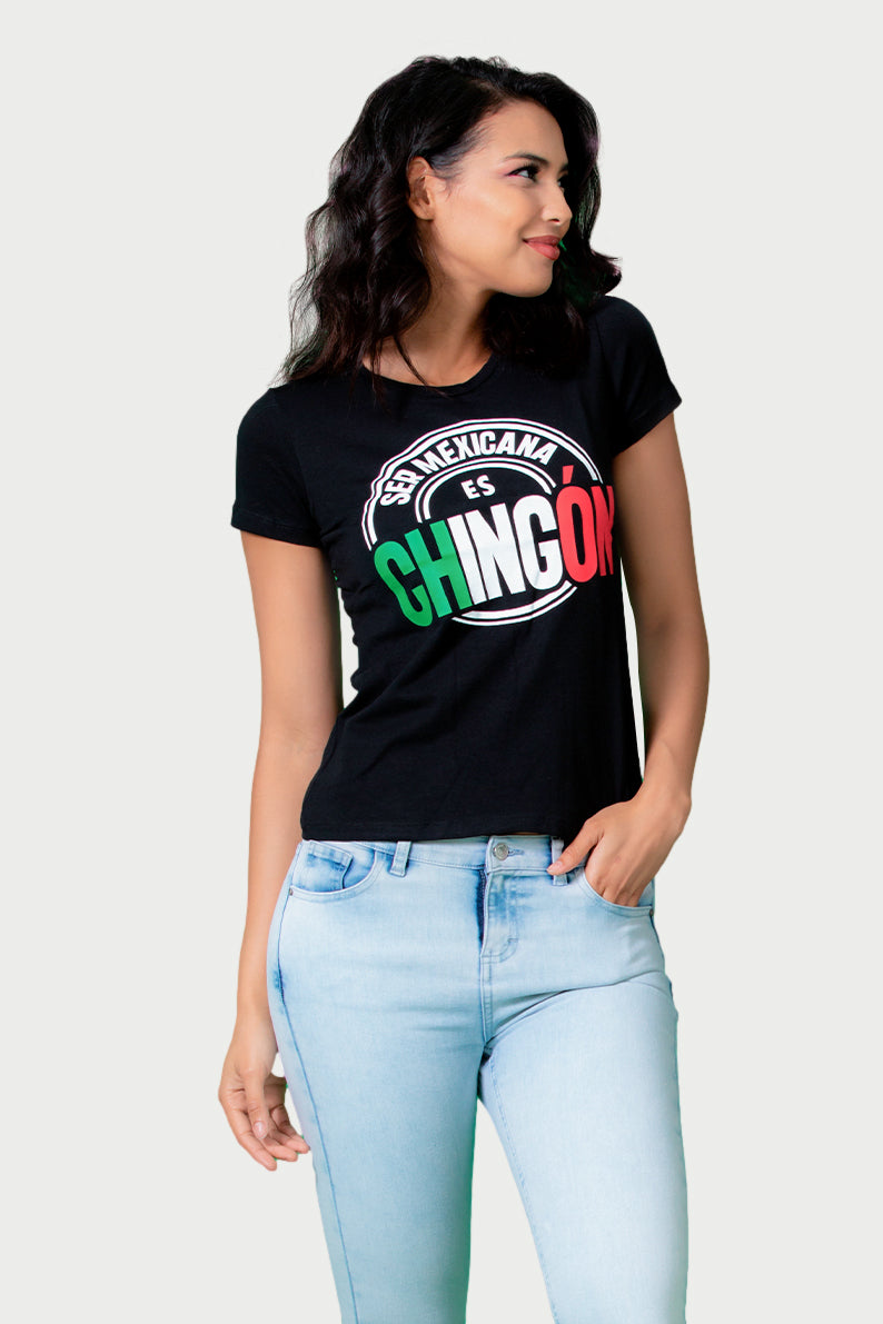 Playera Dama MC / SER MEXICANA ES CHINGÔN (7824943579359)